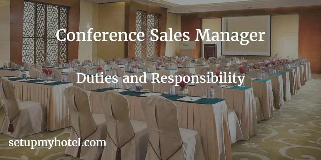Banquet Sales Manager | Conference Sales Manager | Event Sales Manager | Jobs and Duties