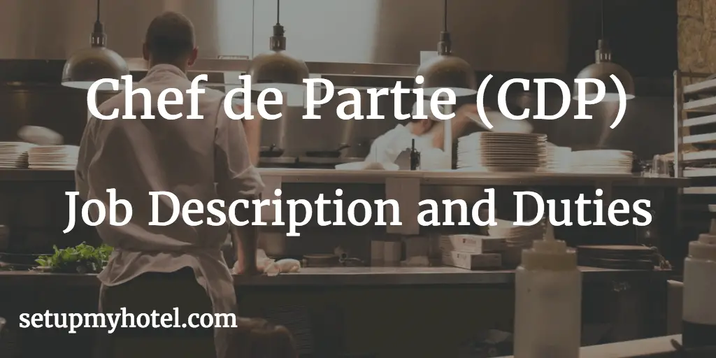 Chef De Partie Bakery Job Description