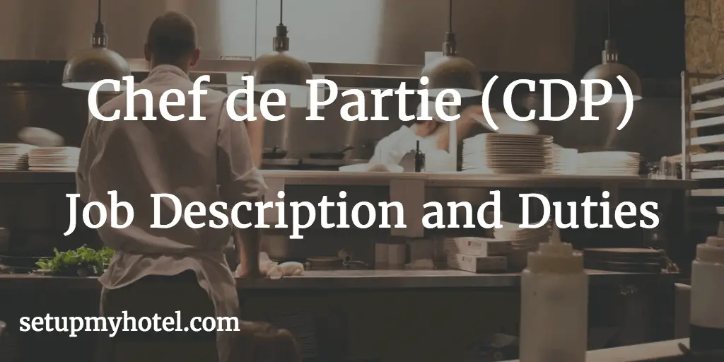 Chef De Partie: What Is It? and How to Become One?
