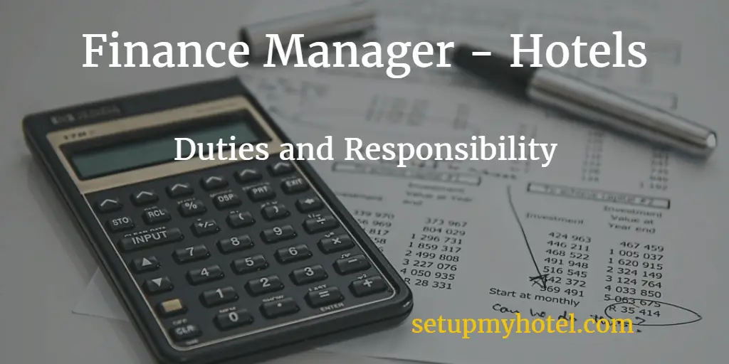 Hotel Accounts Manager Finance Manager Duties And Responsibility