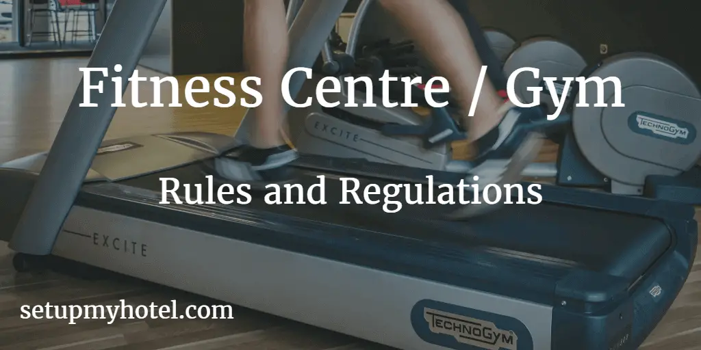 Hotel & Resort Fitness Centre / Gym Rules and Regulations Sample - Hotel
