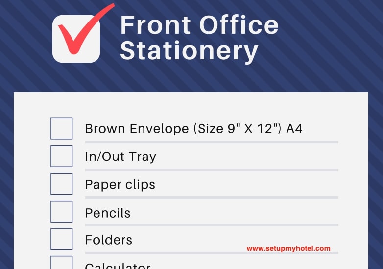 List of all Front Office Stationery Items Required in Hotel | Pre Opening Checklist for Front Office Supplies