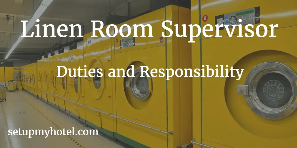 Linen Room Supervisor Laundry Supervisor Job Description