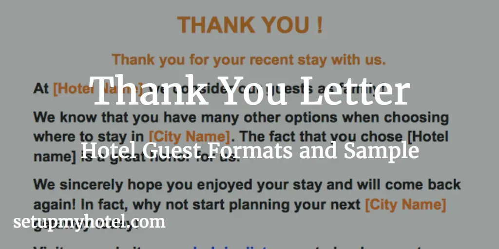 Hotel Thank you letter Format,  Departure Letter Format, Resort Thank you letter, Hotel Manger Thankyou letter Format, Guest Thank you letter, See you Soon Letter