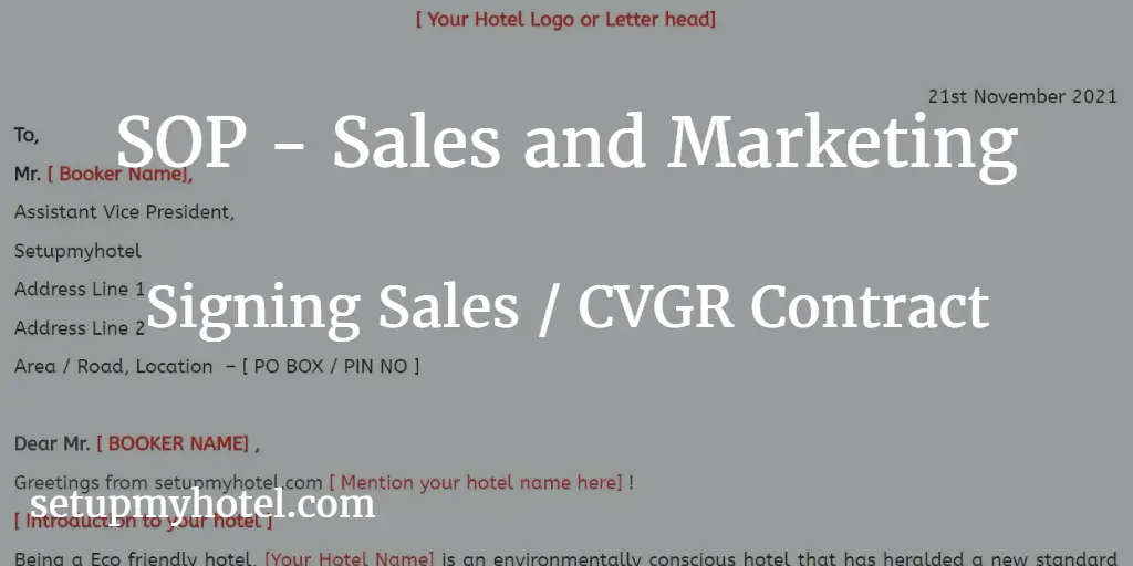 SOP - Sales and Marketing - Signing CVGR - Company Volume Guaranteed Rate or Hotel Sales Contract