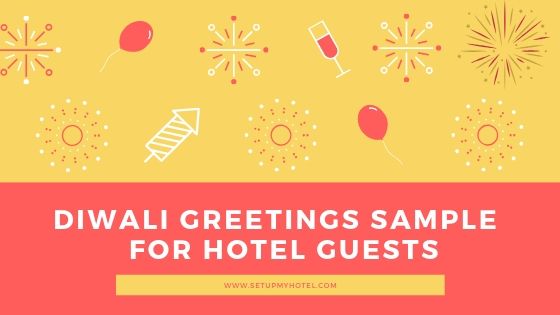 Diwali Greetings Sample for Hotel Guests