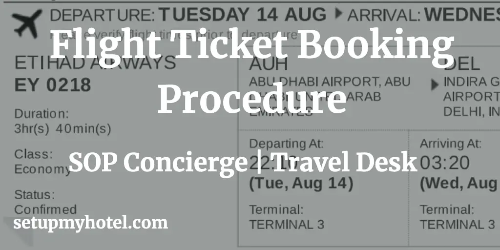 Flight Ticket Booking Procedure Concierge Travel Desk SOP