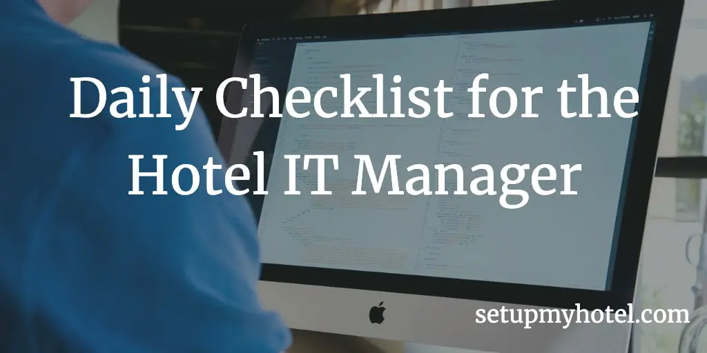 Checklist for the Hotel Information Technology (IT) Equipment