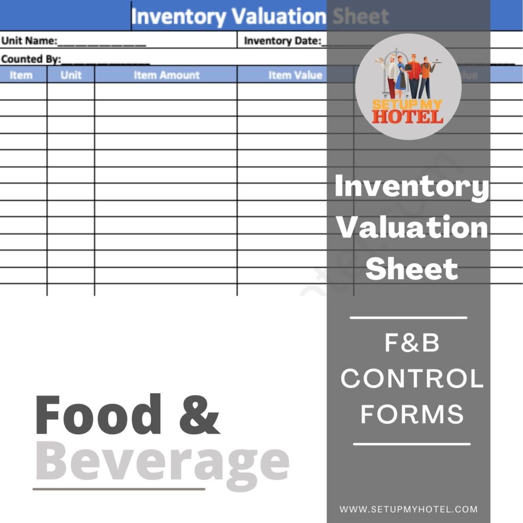 Inventory Valuation Sheet - Hotels | Restaurants - SetupMyHotel