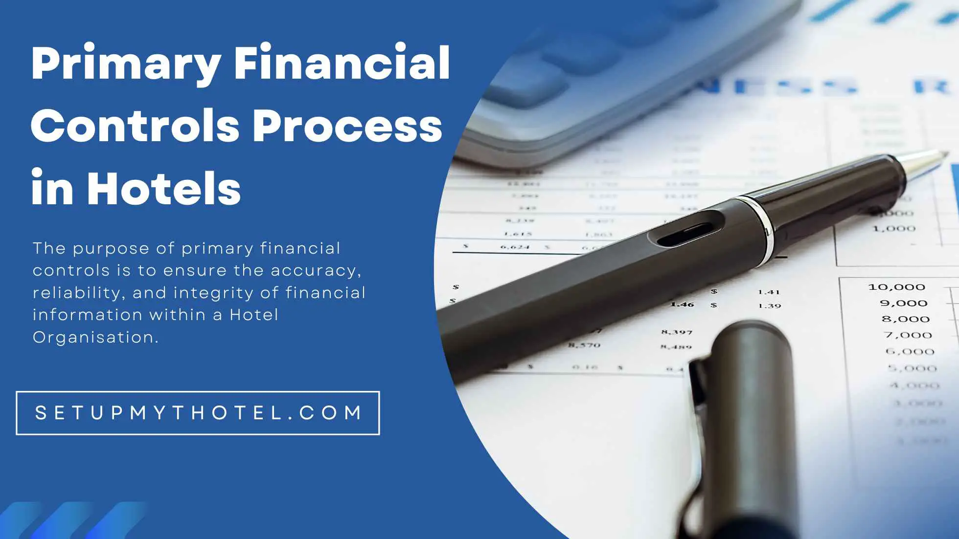 Primary Financial Controls Process in Hotels