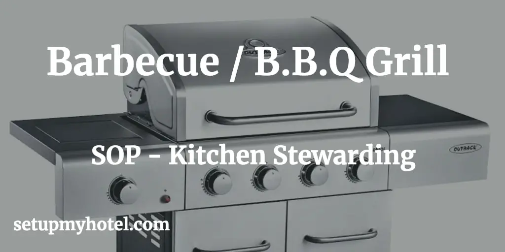 SOP Barbecue grill cleaning maintaining