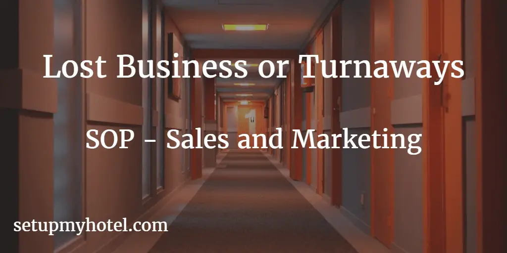 Sales and Marketing SOP Lost Business or Turnaways