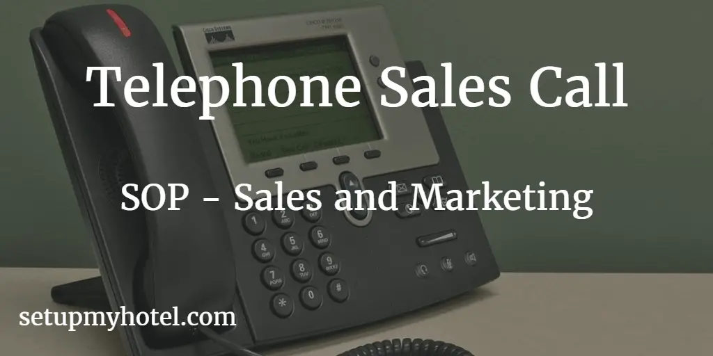 Sales and Marketing SOP Telephone Sales Calls