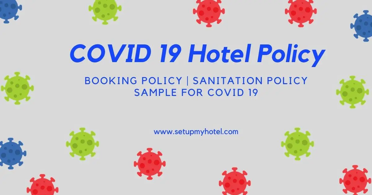 Sample hotel Policy for Covid 19