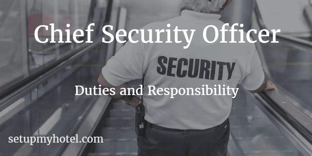 Chief Security Officer / Security Manager - Job Description