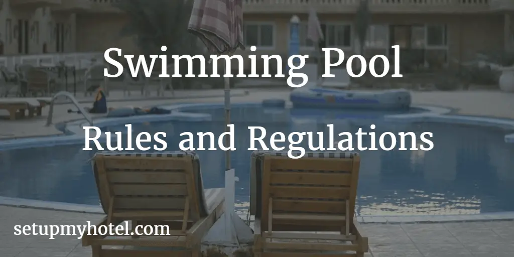Swimming pool rules and regulations
