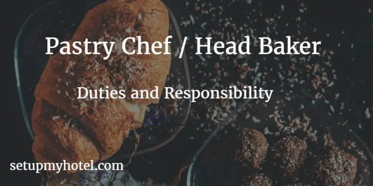 27 Duties And Responsibility Of Pastry Chef Head Baker SetupMyHotel   Pastry Chef Duties And Responsibility 768x384 