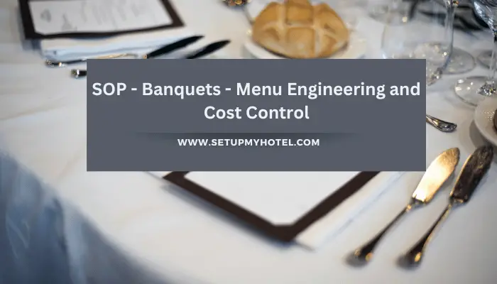 SOP - Banquets - Menu Engineering and Cost Control