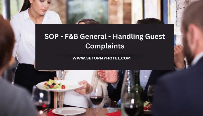 SOP - F&B General - Handling Guest Complaints