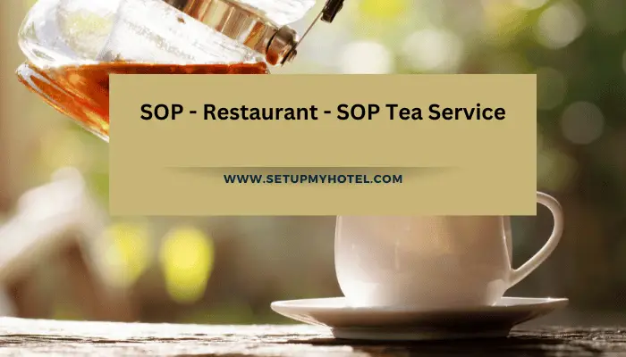 SOP - Restaurant - SOP Tea Service