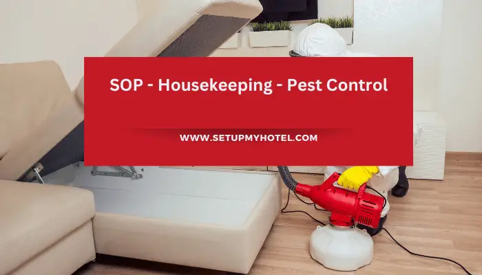 SOP - Housekeeping - Pest Control