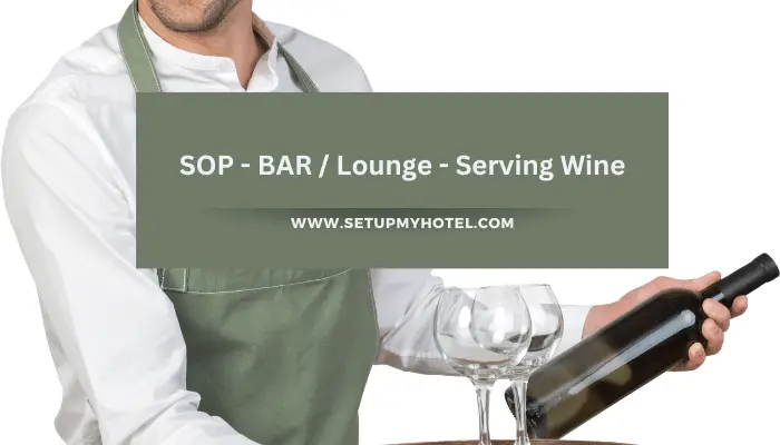 SOP - BAR Lounge - Serving Wine