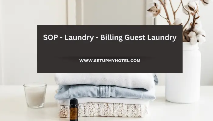 SOP - Laundry - Billing Guest Laundry