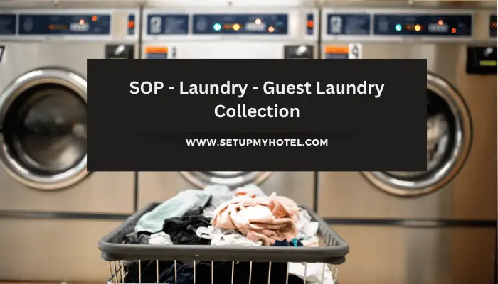 SOP - Laundry - Guest Laundry Collection