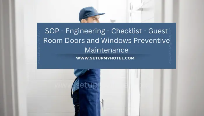 Guest room doors and windows are crucial components of any hotel room. They provide privacy, security, and help regulate temperature and air flow. As such, it's important to conduct regular preventive maintenance to ensure they are functioning properly and efficiently.