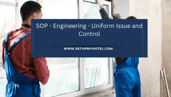 In any engineering organization, it is important to have a standard operating procedure (SOP) for uniform issue and control. This ensures that all employees are provided with the appropriate uniforms needed for their work and that there is a set protocol for the issuance, maintenance, and replacement of these uniforms.