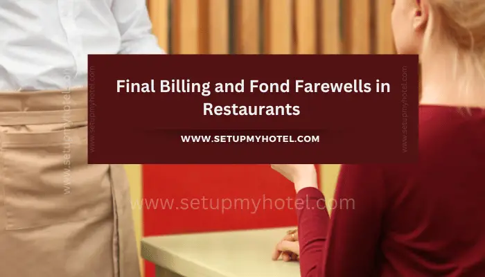 Final Billing and Fond Farewells in Restaurants During the Breakfast meal, the server should place an accurate breakfast bill/ check on the guest's table after the main course / entrée, or after the guest places an order for the buffet and when he/she returns from the buffet counter.  Servers should also check the Billing instructions, meal plan, and inclusions of the guest from the report provided by the Front Office or servers can also do a Room Inquiry on the Point of sale (POS) terminal to find out such details.