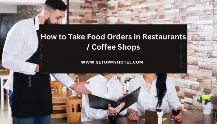 How to Take Food Orders in Restaurants / Coffee Shops Servers should offer the guests a beverage at all meal periods on the first approach to the table. At breakfast, the server offers orange juice, at lunch server offers bottled water and at dinner server offers wine. At dinner, bottled water is offered to the table before leaving with the main course orders.  All servers should be trained so that they are knowledgeable of and able to explain the entire menu and also are capable of making recommendations to guests.